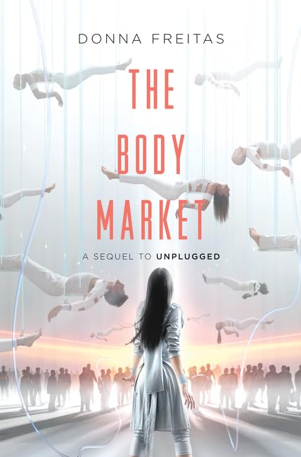The Body Market (Unplugged, 2),New