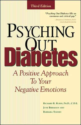 Psyching Out Diabetes : A Positive Approach to Your Negative Emotions,Used