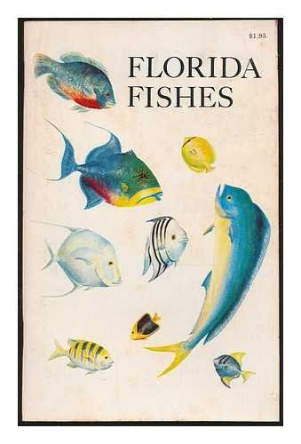 Florida fishes;: Salt and freshwater fishes,,Used