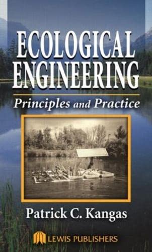 Ecological Engineering: Principles and Practice,Used