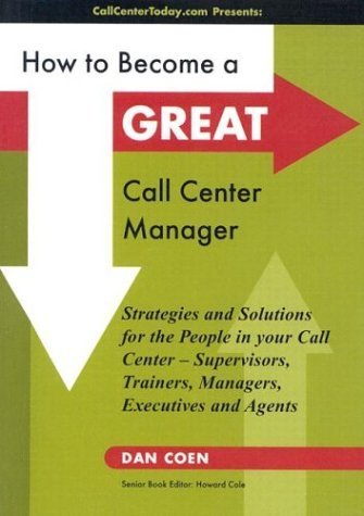 How to Become a GREAT Call Center Manager,Used