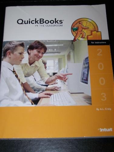 QuickBooks In The Classroom 2003 For Instructors,Used