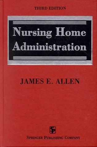 Nursing Home Administration,New