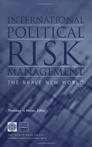 International Political Risk Management: The Brave New World,Used