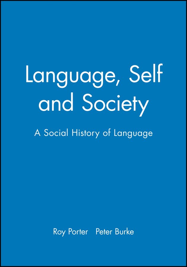 Language, Self and Society: A Social History of Language,Used