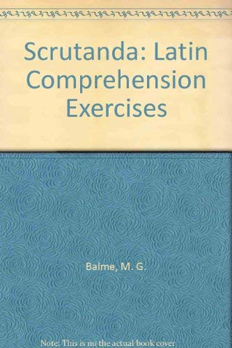 Scrutanda: Latin Comprehension Exercises,Used
