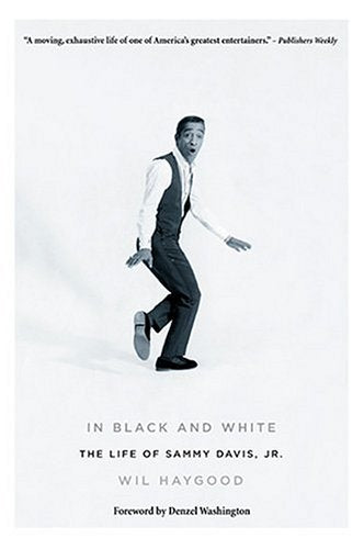In Black and White: The Life of Sammy Davis Jr,Used