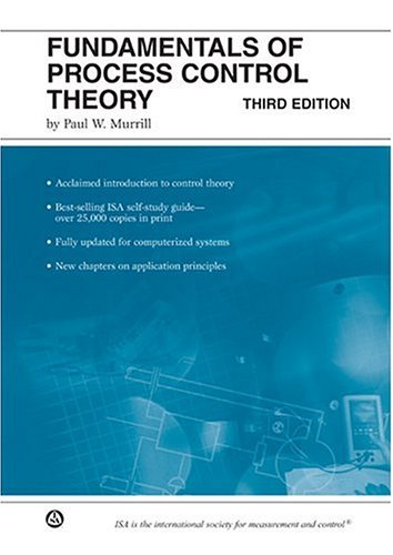Fundamentals of Process Control Theory (3rd Edition),New