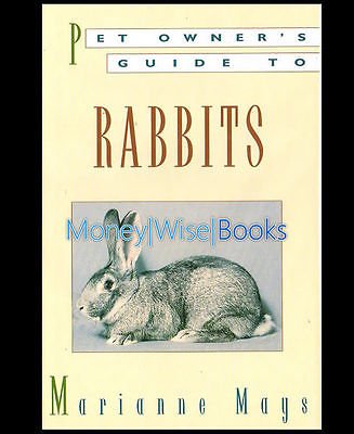Pet Owner's Guide to Rabbits,Used