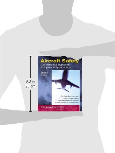 Aircraft Safety : Accident Investigations, Analyses, & Applications, Second Edition,New