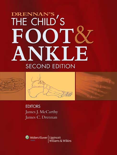 Drennan's The Child's Foot and Ankle,Used