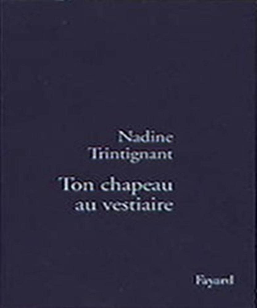 Ton chapeau au vestiaire,Used