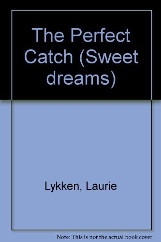 The Perfect Catch (Sweet Dreams Series #153),Used