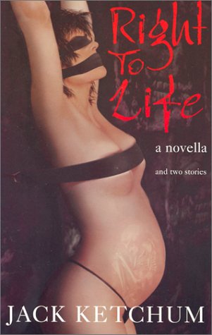 Right to Life: And 2 Stories,Used