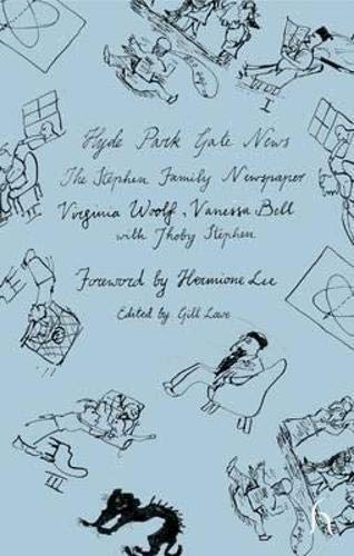 Hyde Park Gate News: The Stephen Family Newspaper (Modern Fiction),Used