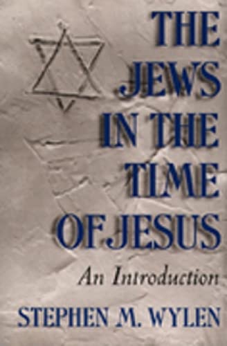 The Jews In The Time Of Jesus: An Introduction,New