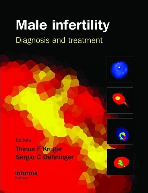 Male Infertility: Diagnosis and Treatment,Used