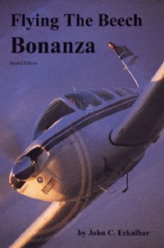 Flying the Beech Bonanza,New