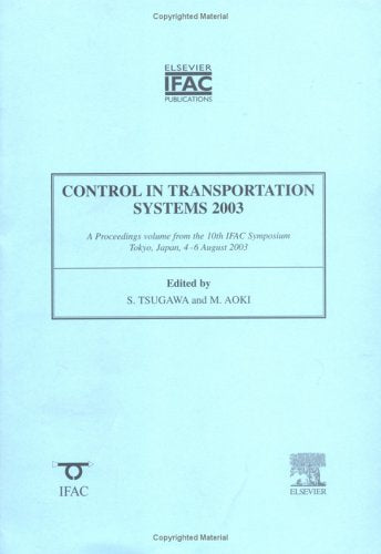 Control in Transportation Systems 2003 (IPV  IFAC Proceedings Volume),Used