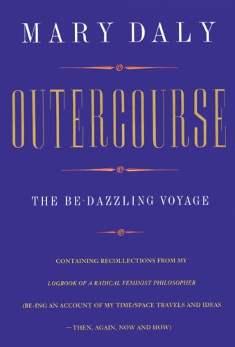 Outercourse: The BeDazzling Voyage,Used