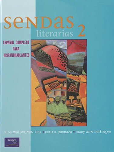 Sendas Literarias: Level 2 (Spanish Edition),Used
