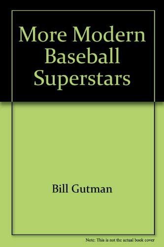 More modern baseball superstars,Used