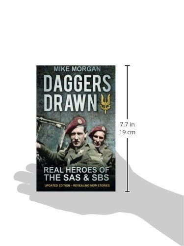 Daggers Drawn: The Real Heroes of the SAS & Sbs,Used