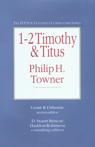 12 Timothy & Titus (IVP New Testament Commentary Series),Used