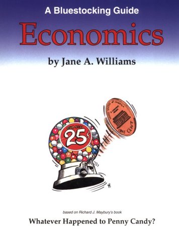 Economics : A Bluestocking Guide,Used