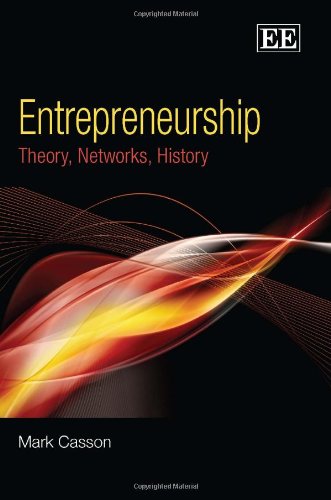 Entrepreneurship: Theory, Networks, History,Used