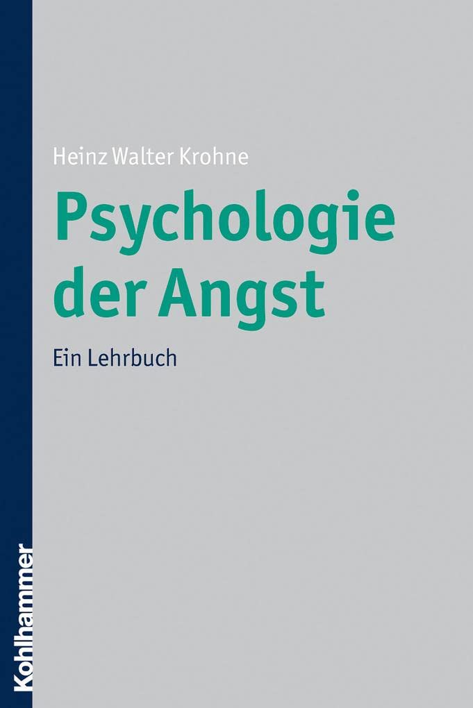 Psychologie Der Angst: Ein Lehrbuch (German Edition),Used