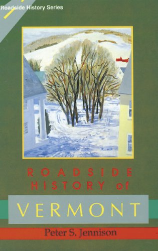 Roadside History of Vermont (Roadside History Series),Used