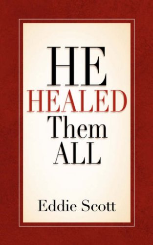 He Healed Them All,Used