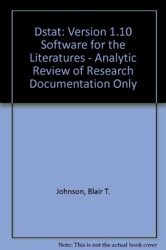 Dstat: Version 1.10: Software for the Metaanalytic Review of Research Literatures,Used