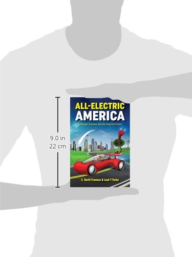 All Electric America: A Climate Solution And The Hopeful Future,Used