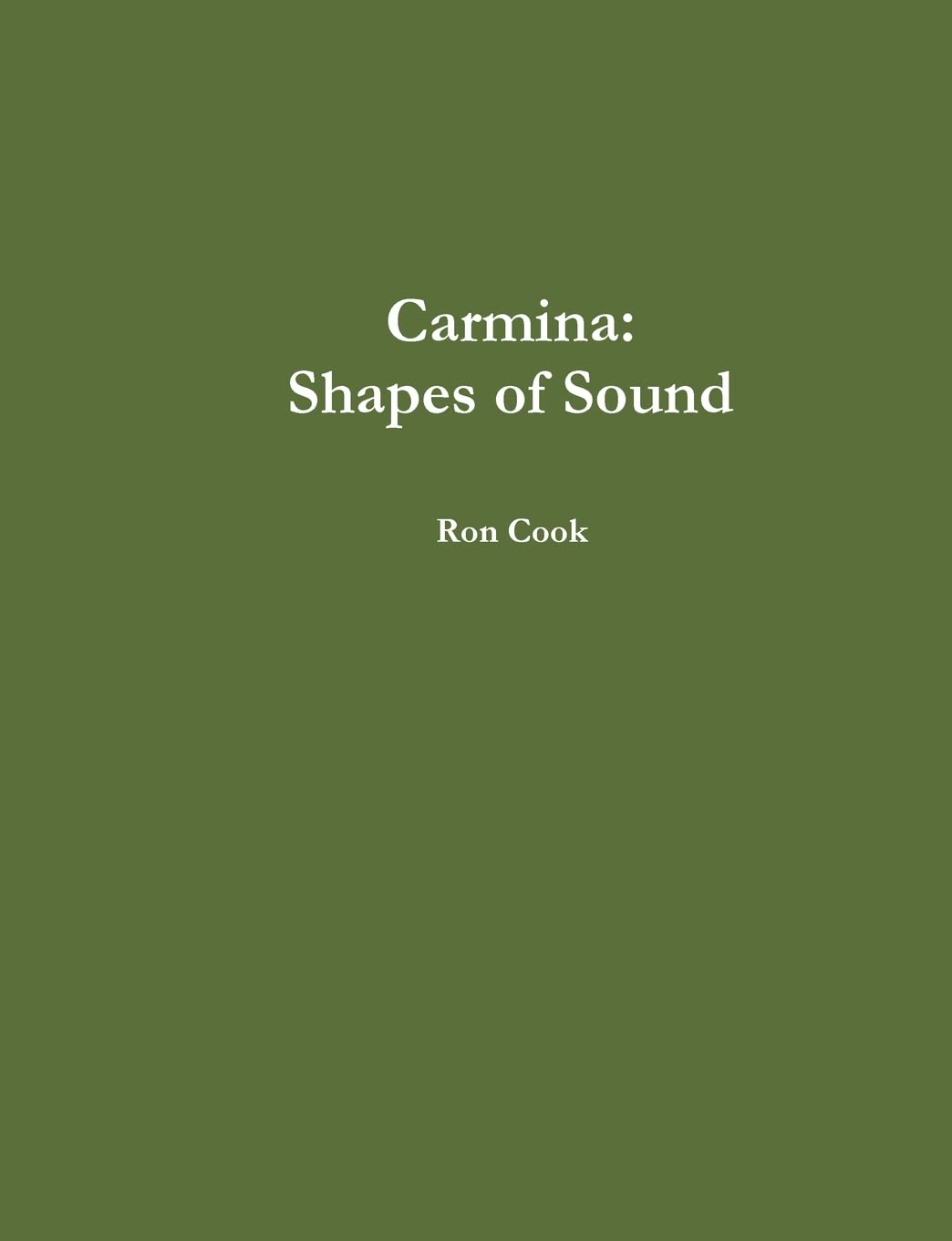 Carmina: Shapes of Sound,Used