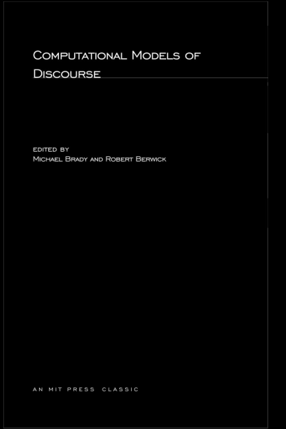 Computational Models of Discourse (Artificial Intelligence),Used