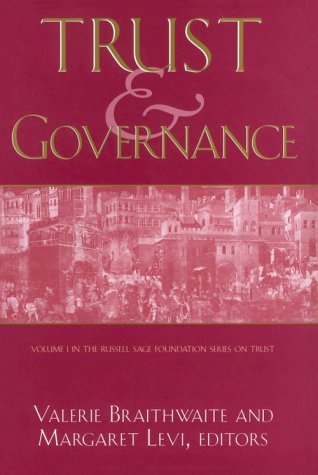 Trust and Governance (Russell Sage Foundation Series on Trust),Used