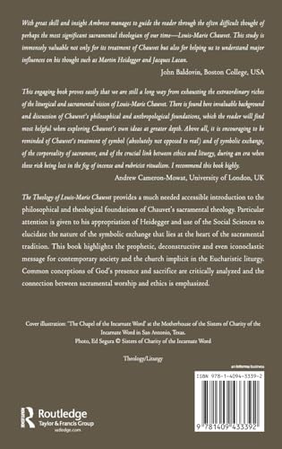 The Theology of LouisMarie Chauvet: Overcoming OntoTheology with the Sacramental Tradition,Used