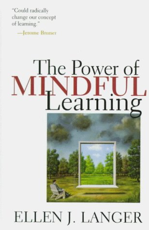 The Power Of Mindful Learning (A Merloyd Lawrence Book),Used