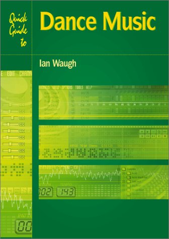 Quick Guide to Dance Music (Quick Guides),Used