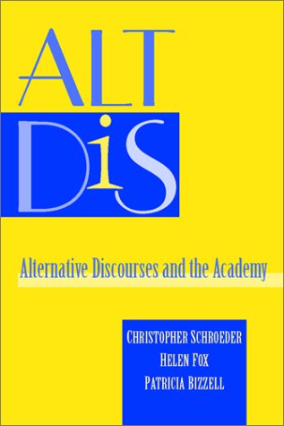 Alt Dis: Alternative Discourses And The Academy,Used