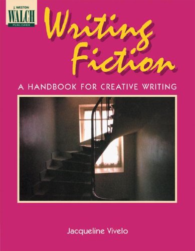 Writing Fiction: A Handbook for Creative Writing,Used