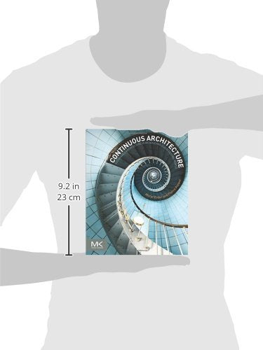 Continuous Architecture: Sustainable Architecture in an Agile and CloudCentric World,Used