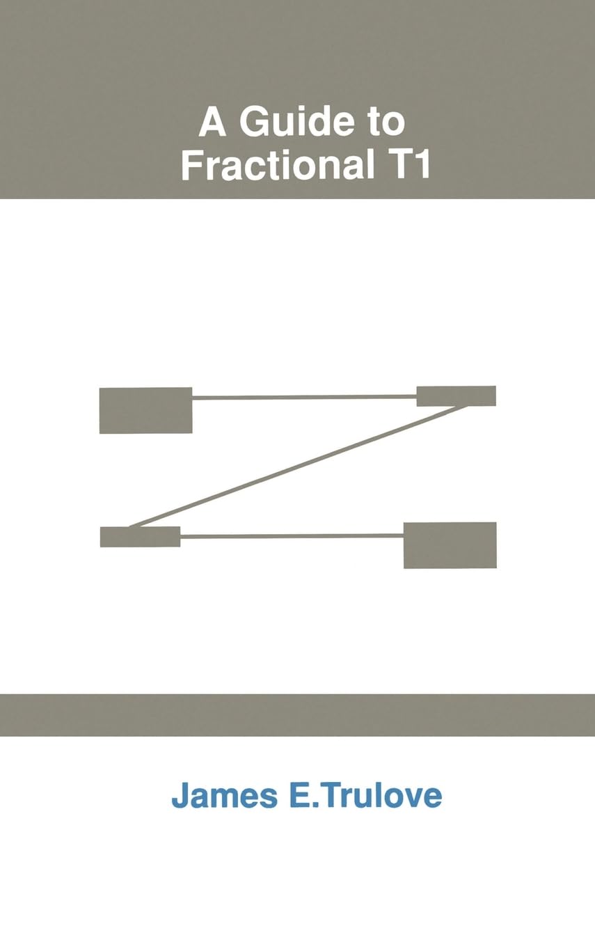 A Guide to Fractional T1 (Artech House Telecommunications Library),Used
