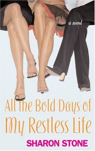 All the Bold Days of My Restless Life: A Novel,Used