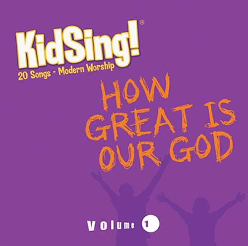How Great Is Our God (Kidsing!),Used