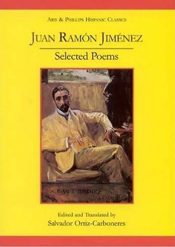 Juan Ramon Jimenez: Selected Poems (Poesias Escogidas) (Aris & Phillips Hispanic Classics),Used
