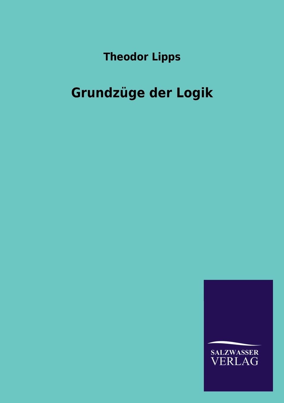Grundzge der Logik (German Edition),Used