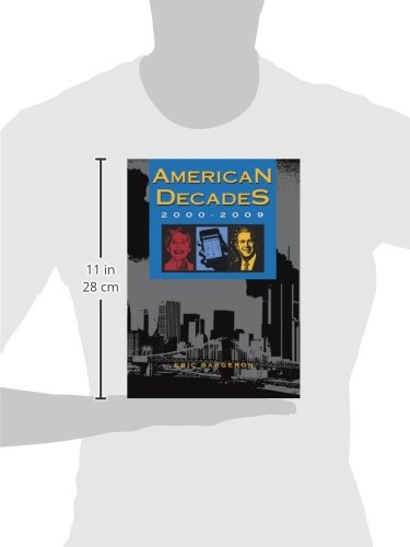 American Decades: 20002009 (American Decades, 11),Used